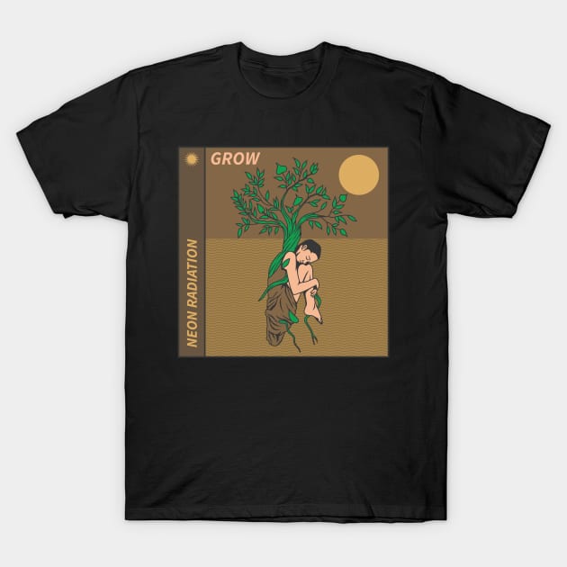 Grow T-Shirt by neon radiation